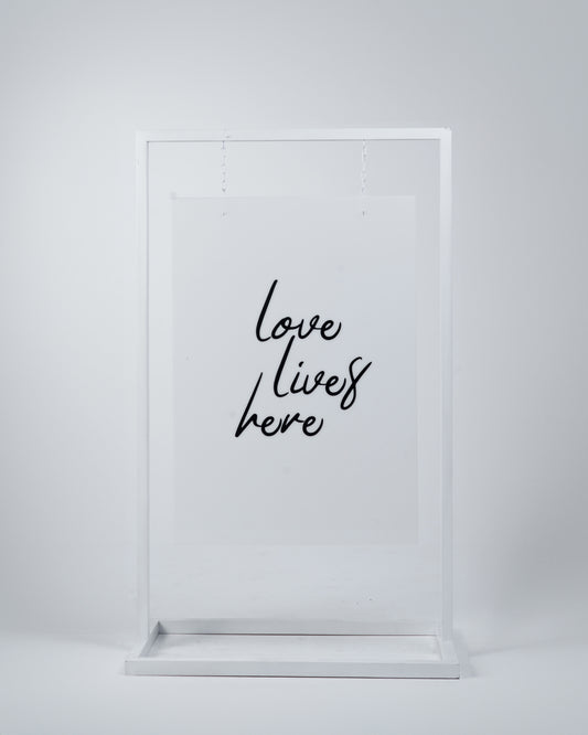 Love Lives Here Acrylic Sign White Frame