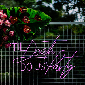 Til Death do us Party – Pink - balieventhire