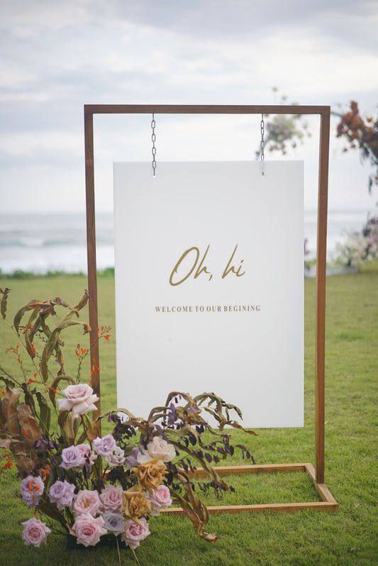 Oh Hi Acrylic Sign + Frame - balieventhire